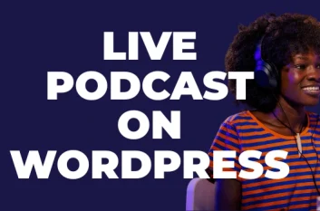 create a podcast on wordpress