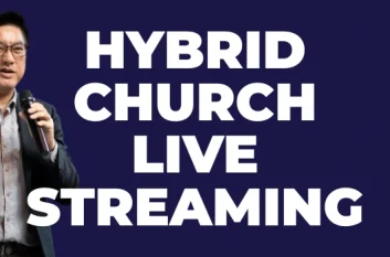 hybrid church live streaming